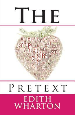 The Pretext by Edith Wharton