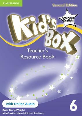 Kid's Box American English Level 6 Teacher's Resource Book with Online Audio by Kate Cory-Wright
