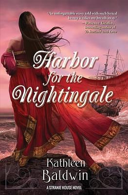 Harbor for the Nightingale: A Stranje House Novel by Kathleen Baldwin, Kathleen Baldwin