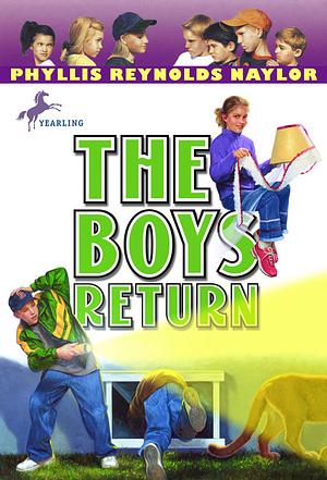 The Boys Return by Phyllis Reynolds Naylor