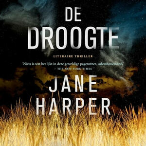 De droogte by Jane Harper