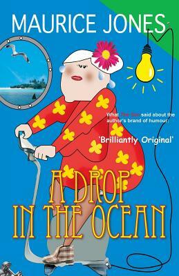 A Drop in the Ocean by Maurice Jones