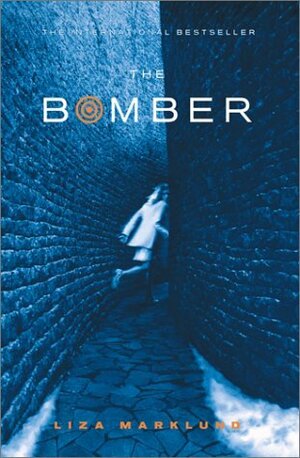 The Bomber by Liza Marklund