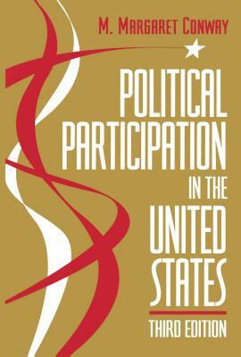 Political Participation in the United States by M. Margaret Conway