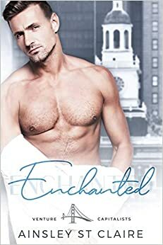 Enchanted by Ainsley St. Claire