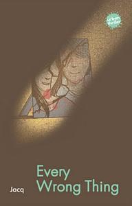 Urban Thriller: Every Wrong Thing by Jacq