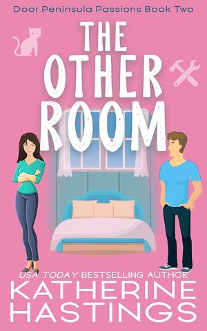 The Other Room by Katherine Hastings