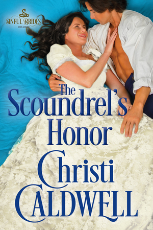 The Scoundrel's Honor by Christi Caldwell