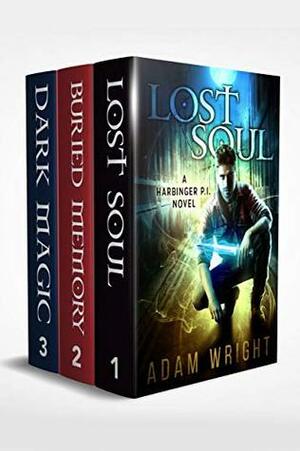 The Harbinger P.I. Series Books 1-3: Lost Soul, Buried Memory, Dark Magic by Adam J. Wright