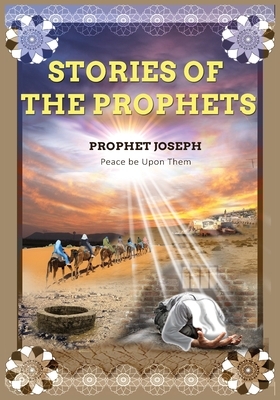 Stories of the Prophets by Ibn Kathir