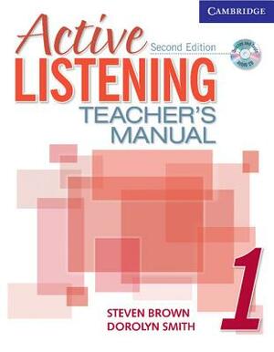 Active Listening 1 Teacher's Manual with Audio CD by Dorolyn Smith, Steve Brown