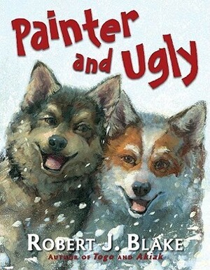Painter and Ugly by Robert J. Blake