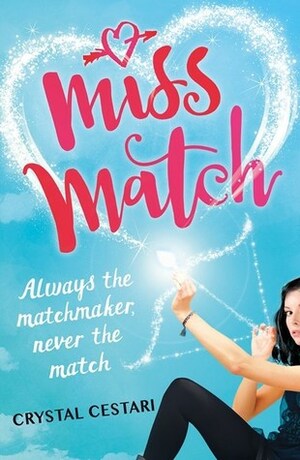 Miss Match by Crystal Cestari