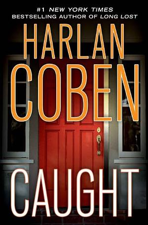 Caught by Harlan Coben