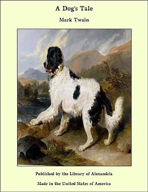 A Dog's Tale by Mark Twain