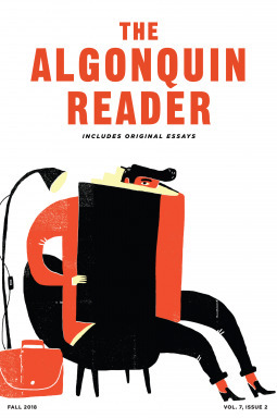 The Algonquin Reader: Fall 2018 by Algonquin Books of Chapel Hill