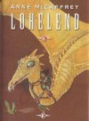 Lohelend by Anne McCaffrey