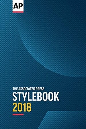The Associated Press Stylebook 2018 by The Associated Press