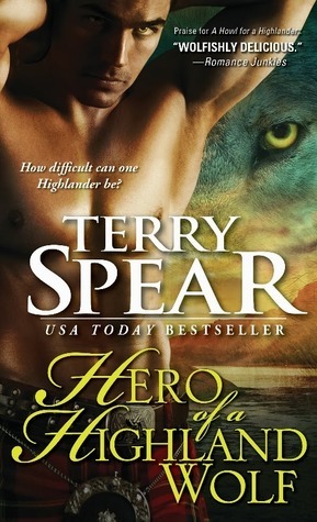 Hero of a Highland Wolf by Terry Spear