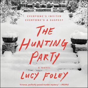 The Hunting Party by Lucy Foley