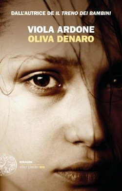 Oliva Denaro by Viola Ardone