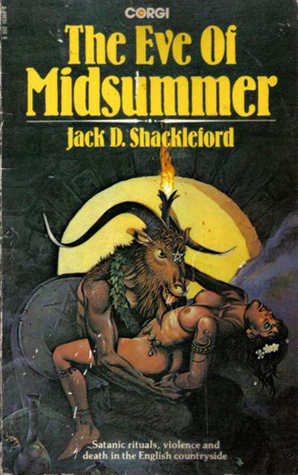 The Eve of Midsummer by Jack D. Shackleford