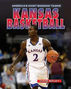 Kansas Basketball by Diane Bailey