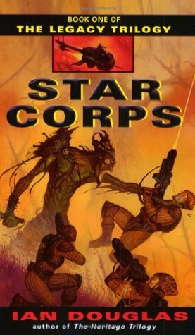 Star Corps by Ian Douglas