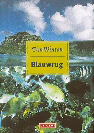 Blauwrug by Tim Winton