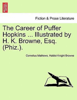 The Career of Puffer Hopkins by Cornelius Mathews