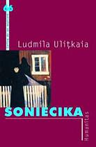 Soniecika by Lyudmila Ulitskaya, Ludmila Uliţkaia