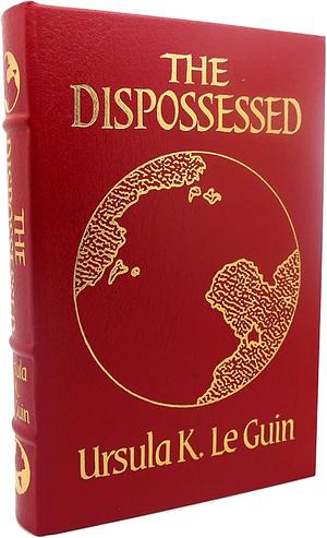 The Dispossessed by Ursula K. Le Guin