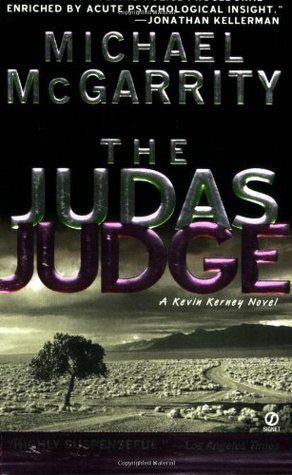 The Judas Judge by Michael McGarrity