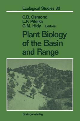 Plant Biology of the Basin and Range by 