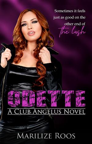 Odette (Club Angelus, #5 by Marilize Roos, Marilize Roos