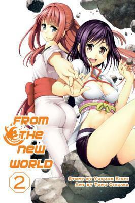 From the New World, Volume 2 by Yusuke Kishi, 及川 徹, 貴志 祐介, Toru Oikawa