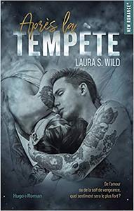 Après la tempête (New romance) by Laura S. Swild