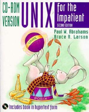 Unix for the Impatient, CD-ROM Version by Bruce R. Larson, Paul W. Abrahams