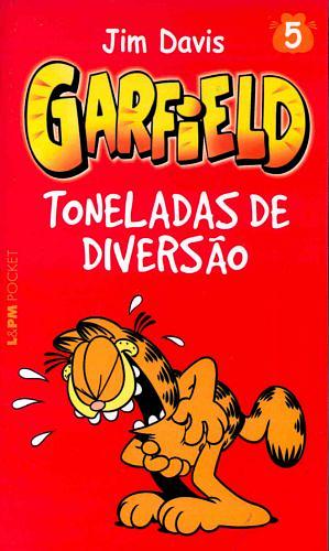 Garfield: Toneladas de Diversão by Jim Davis