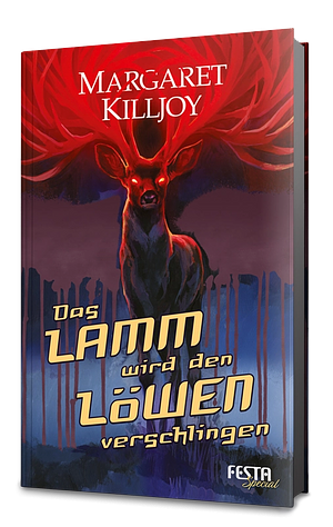 Das Lamm wird den Löwen verschlingen by Margaret Killjoy