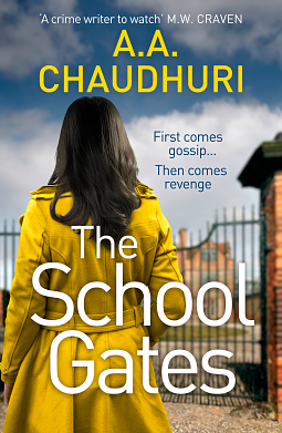 The School Gates by A.A. Chaudhuri