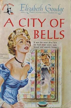 A City of Bells by Elizabeth Goudge