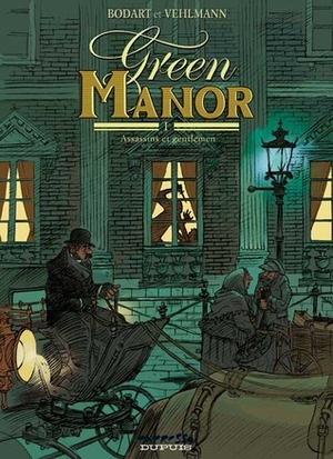 Green Manor, Tome 1 : Assassins et gentlemen by Denis Bodart, Fabien Vehlmann