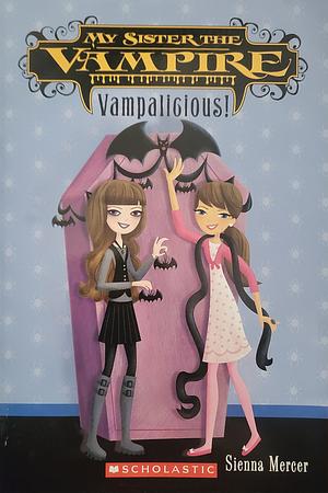 Vampalicious! by Sienna Mercer