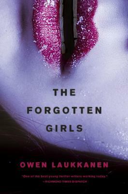 The Forgotten Girls by Owen Laukkanen