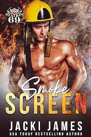 Smoke Screen by Jacki James