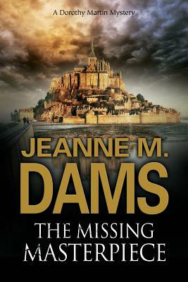 The Missing Masterpiece by Jeanne M. Dams