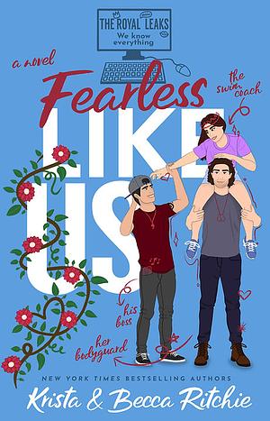 Fearless Like Us by Krista Ritchie, Becca Ritchie