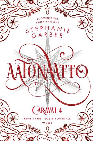Aatonaatto by Stephanie Garber
