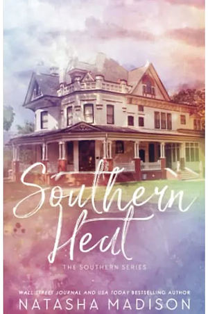 Southern Heat by Natasha Madison